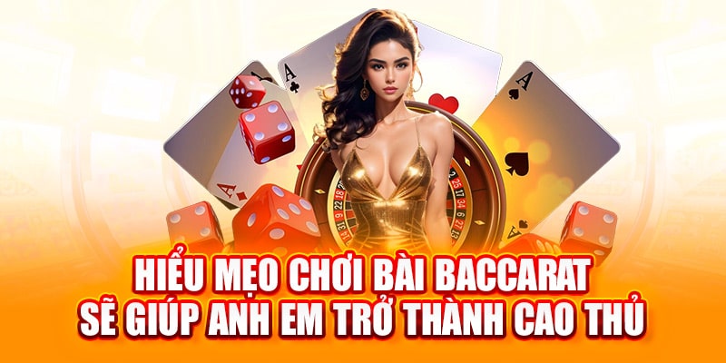 mẹo chơi bài baccarat